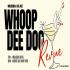 Whoop Dee Doo: Revue