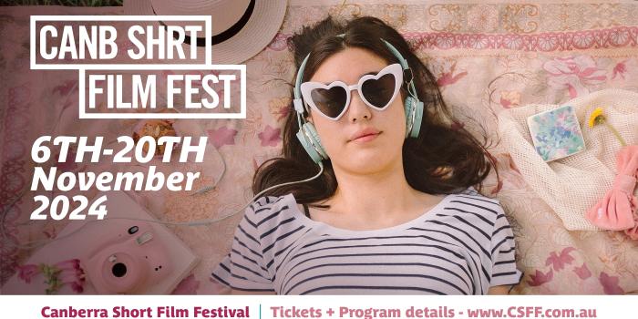 Canberra Short Film Festival 2024