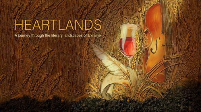 Heartlands: a multi-media celebration of the literary and musical culture of Ukraine.