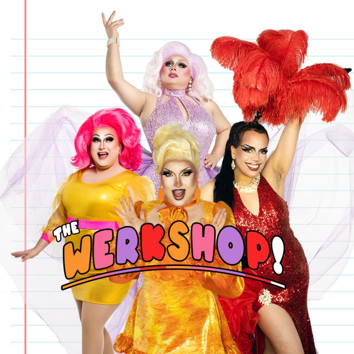 The Werkshop - A Beginner's Drag Workshop Weekend Intensive