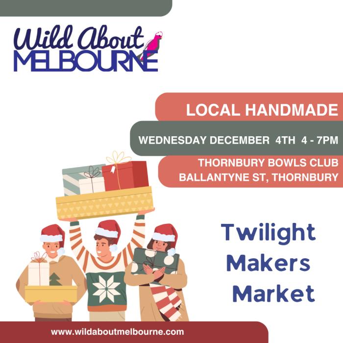 Christmas Twilight Makers Market - Thornbury