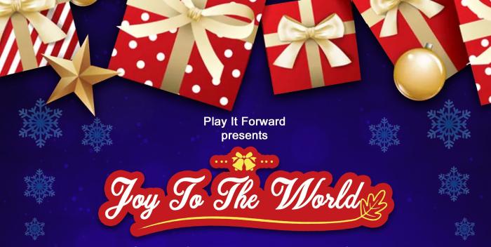 Play It Forward: Joy to the World