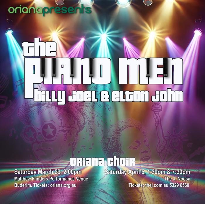 Oriana: Piano Men - A tribute to Elton John and Billy Joel